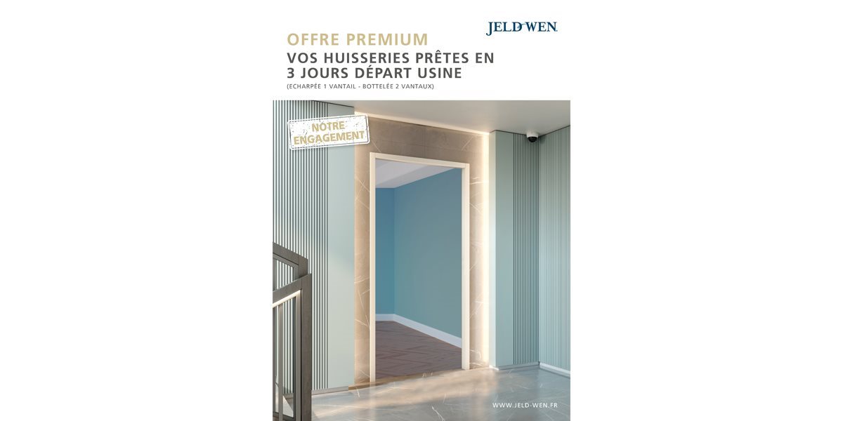 Offre Premium Huisserie